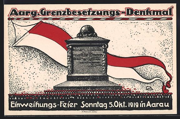 Ansichtskarten: Aarau, Einweihungsfeier des Grenzbesetzu – Gebraucht aus Berlin von bartko-reher