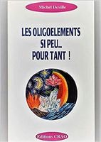 Les Oligoéléments si peu...  pour tant!