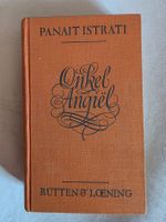 Panait Istrati - Onkel Angiël  - 1927
