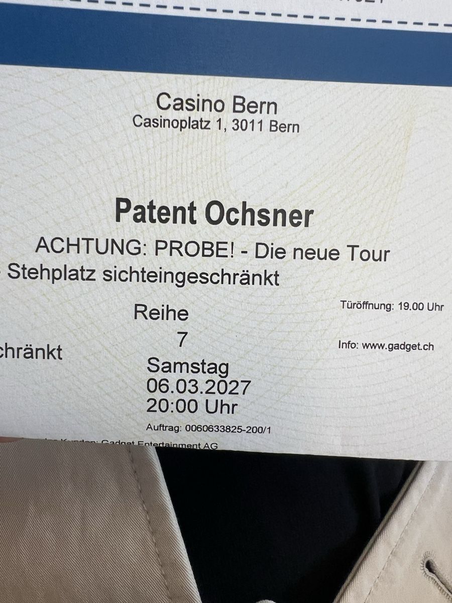 Billets: Patent Ochsner Konzertticket – Neuf (Voir description) à Villigen par gisela111