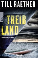 Raether Till - Treibland / Krimi