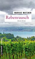 Matzner Markus - Rebenrausch  / Krimi