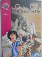 " Le Club des Cinq et le trésor de l'île " Bibliothèque Rose