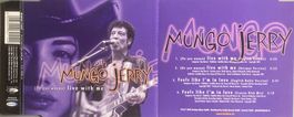 MUNGO JERRY - (DO YOU WANNA ) LIVE WITH ME