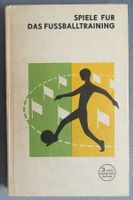Spiele für das Fussballtraining - Buch von 1974 ehemals DDR