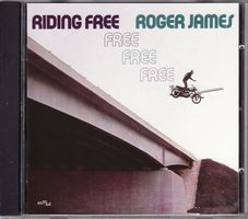 Roger James – Riding Free