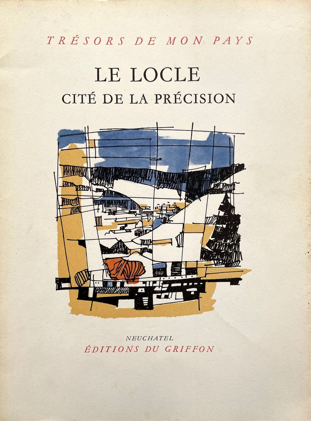Libri: Le Locle Cité de la précision – Usato da Savagnier venduto da Ne2065