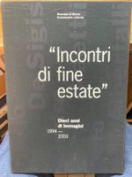 Ticino - "incontri di fine estate" - 1994 - 2003