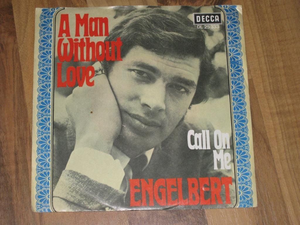 Schallplatten: ENGELBERT - A MAN WITHOUT LOVE – Gebraucht aus Steckborn von Quo7