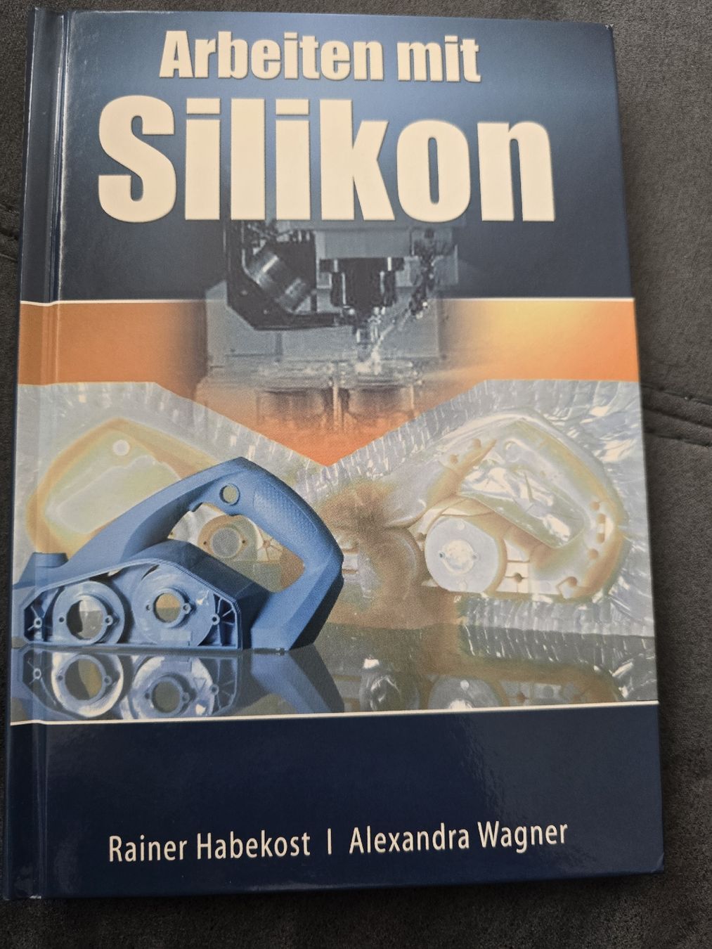 Bücher: Buch Arbeiten mit Silikon – Gebraucht aus Zürich von smbebaye