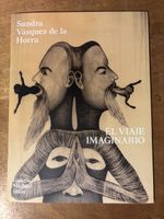 Sandra Vásquez de la Horra "El viaje imaginario"