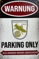 GC Parking Blechschild Deutsch Hardturm Zürich Fussball EN