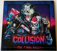 Collision – The Final Kill - LP - 2020 - First Press
