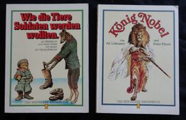 2x alte Bilderbücher. Wie die Tiere Soldaten / König Nobel