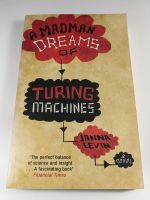A Madman Dreams of Turing Machines by Janna Levin NEU