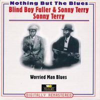 Blind Boy Fuller Sonny Terry WORRIED MAN BLUES Piedmont  2CD