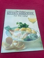 Dr. Oetker - Küchen-Bibliothek Fisch-Wild-Geflügel