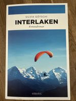 Interlaken - Tod zwischen Berg und Tal, Götschi