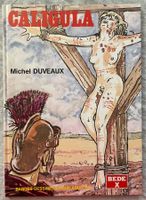 Caligula Erotik Comic - Michel Duveaux -  TOP Zustand