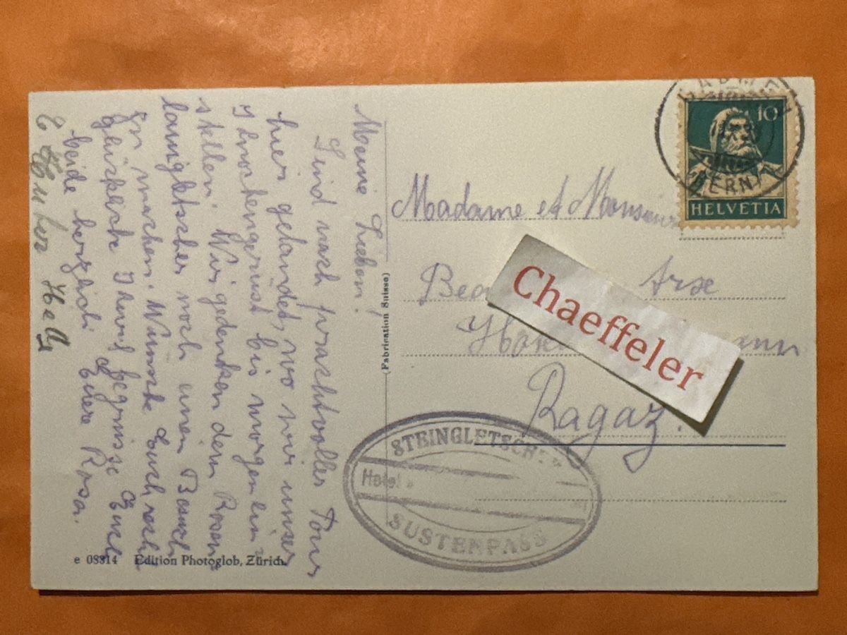 Ansichtskarten: 1923 Sustpass. Blick an Steingletscher  – Gebraucht aus Zürich von Chaeffeler 1