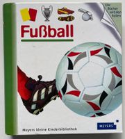 Fussball Buch, Meyers Kinderbibliothek, Top Zustand!