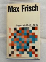 MAX FRISCH / „Tagebuch 1946 bis 1949“ aus dem Jahre 1950