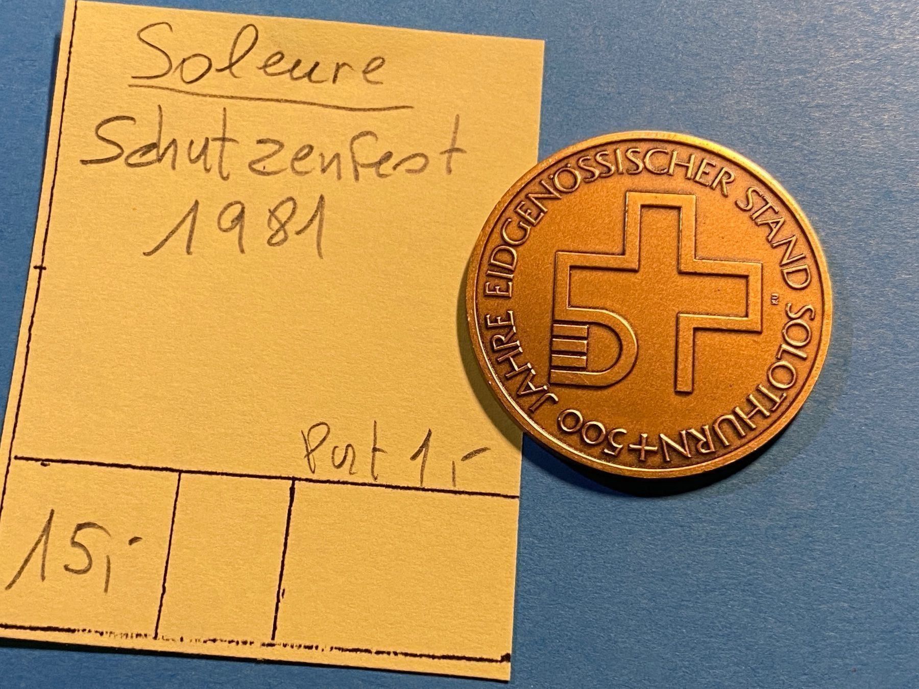 Medaglie: SOLEURE : MEDAILLE SCHÜTZENFEST 1981 – Usato da genève venduto da GEnumist 1
