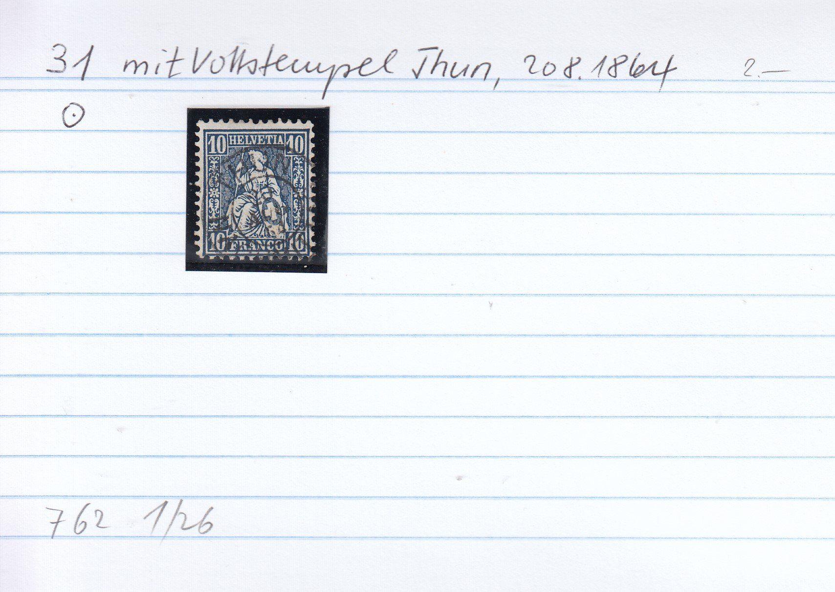 Tutti i francobolli: 31 mit Vollstempel Thun, 30.8.1864 – Usato da Spreitenbach venduto da Lienbi01 2