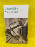 Vider les lieux - Olivier Rolin