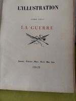 L'Illustration Tome CXLV La Guerre 1915 Januar-Juni