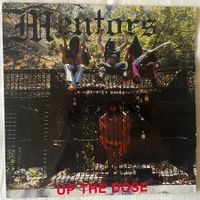 Mentors – Up The Dose - LP - 1986 - First Press - OIS