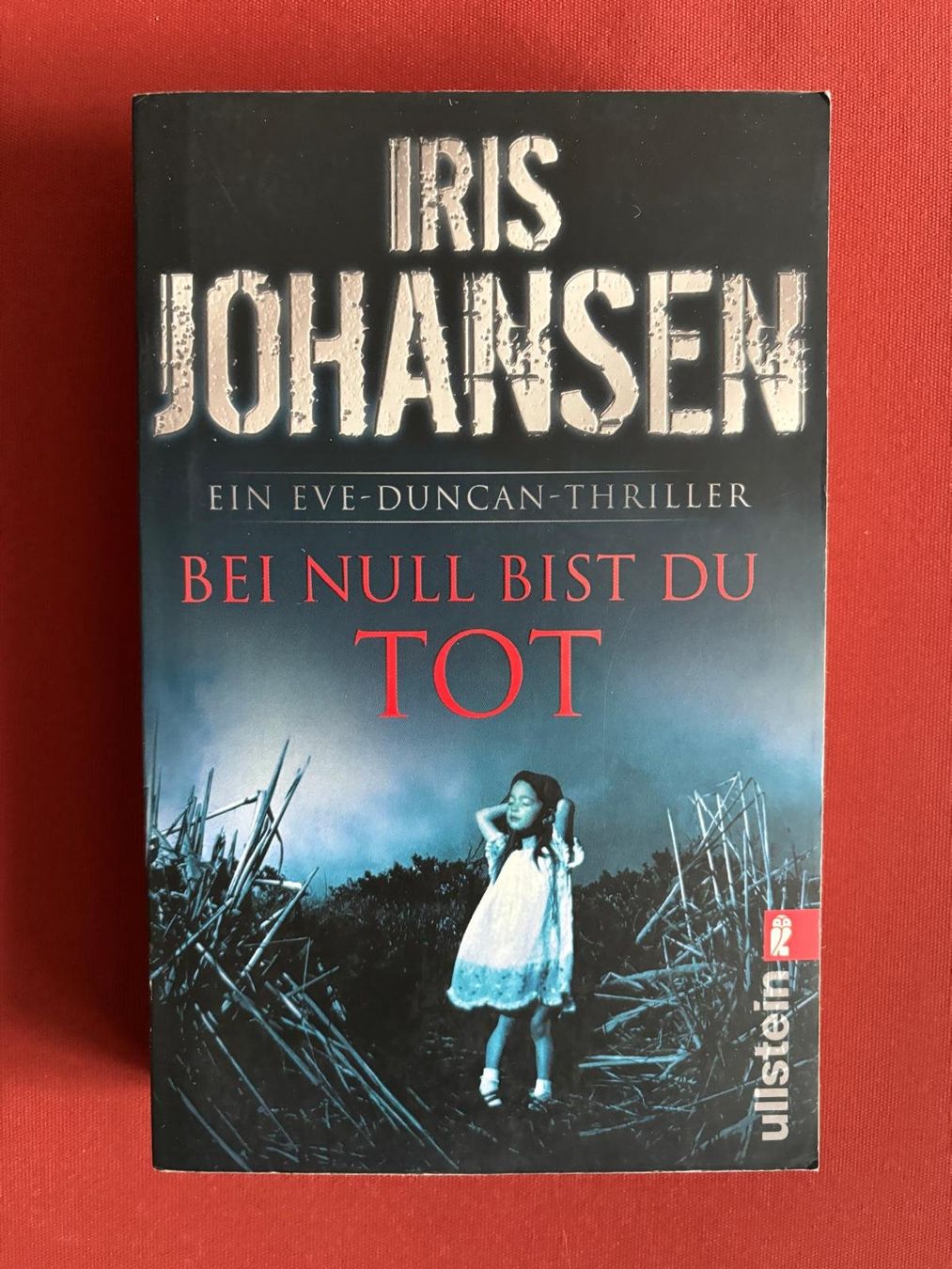 Libri: Johansen Iris - Bei null bist du tot / Thriller – Usato da Schaffhausen venduto da buecherlaus-thriller