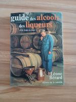 Guide des alcools et liqueurs Léone Bérard 