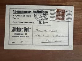 Postkarte 1926 Abo. Nachnahme Zürcher Post  (V937)