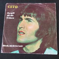 Cito - Zu Spät Für Die Tränen / Bleib, Bleib Bei Mir, 7"