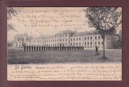 ST. GALLEN - Kaserne - 1903 Feldpost