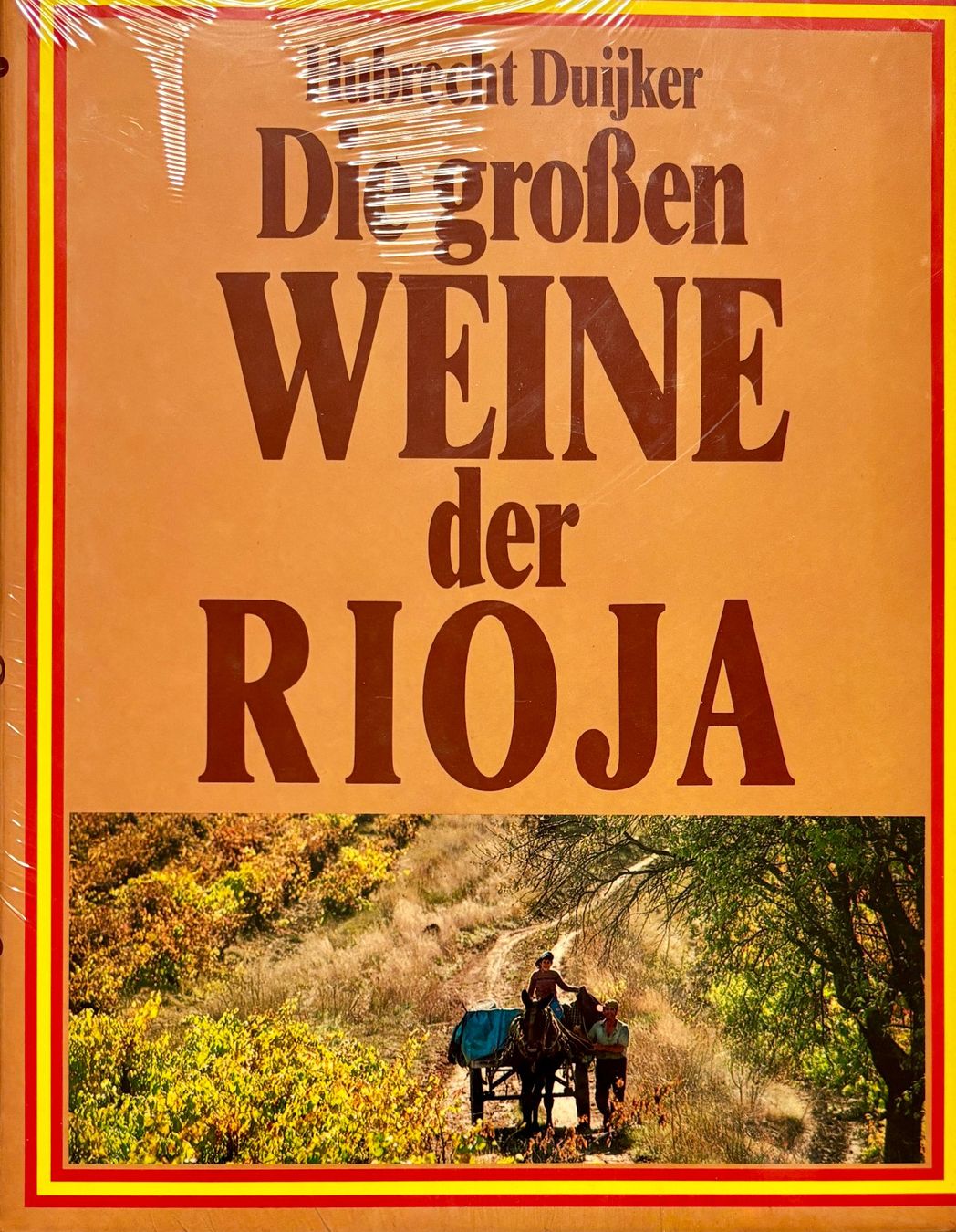 Libri: Die grossen Weine der Rioja – Nuovo e nell'imballaggio originale da Sarnen venduto da Livres