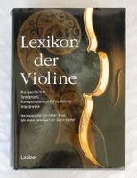 Buch « Lexikon der Violine » - Baugeschichte, Spielpraxis