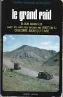 Le grand raid, 15'000 km en voiture ancienne