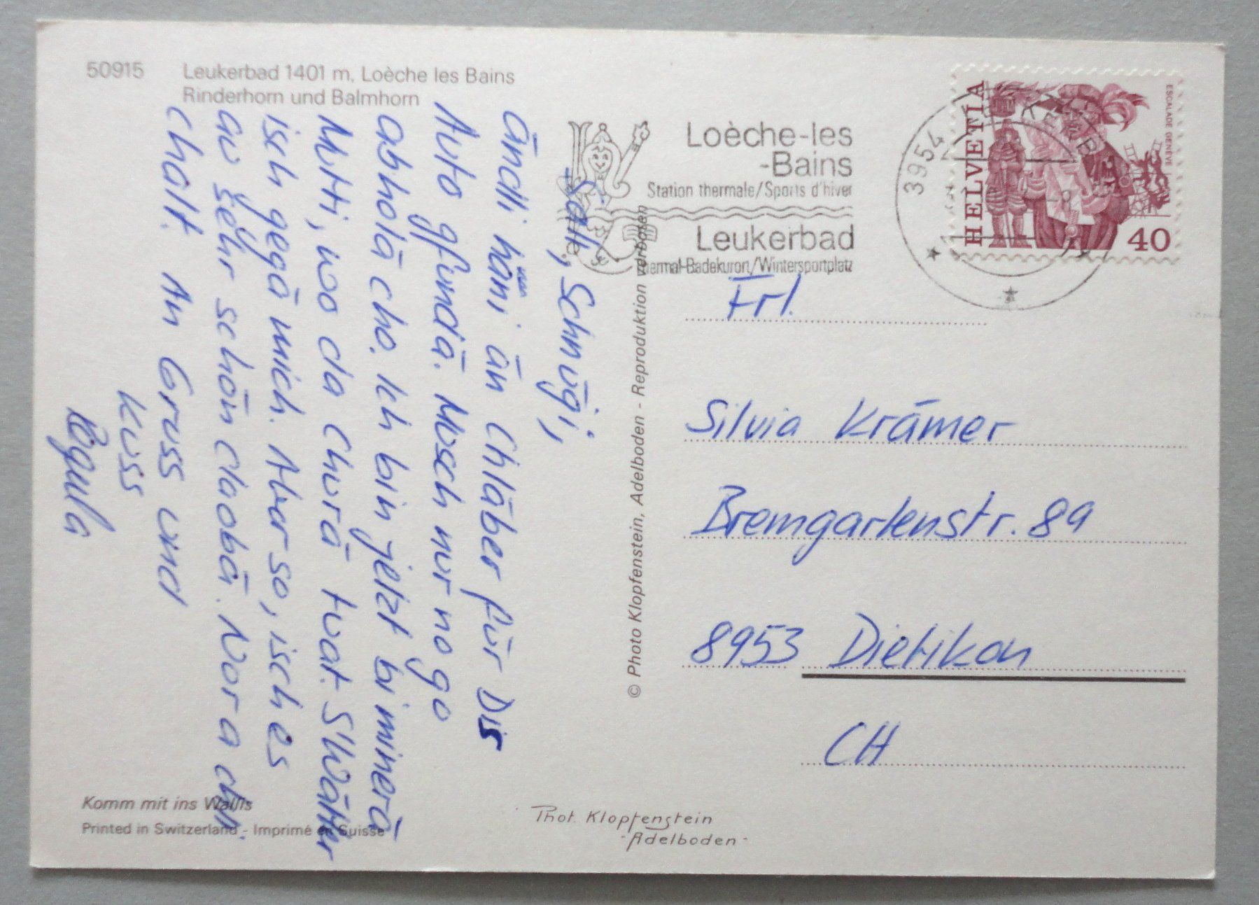 Cartoline postali: Leukerbad 1401 m, Loèche les Bains – Usato da Fétigny venduto da Billy2miny 1