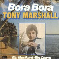 Marshall Tony - Bora Bora (7")