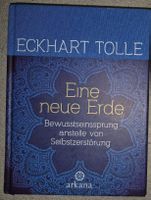Eckhart Tolle - Eine neue Erde. Top Zustand!