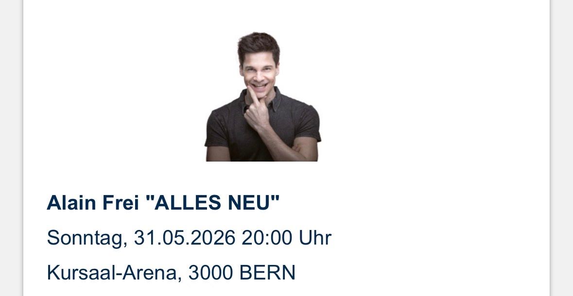 Biglietti: Alain Frei im Kursaal Bern – Usato da Zollikofen venduto da franca76