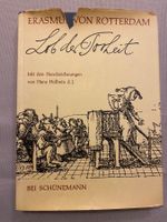 Lob der Freiheit Erasmus Rotterdam Schünemann 1966 Rarität