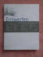 ENTWERFEN - 25 Architekten, 25 Entwürfe / P. Lorenz
