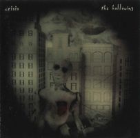 Crisis – The Hollowing