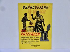 BLECHSCHILD BRANDGEFAHR ÖLIGE PUTZFÄDEN FEUERPOLIZEI ZÜRICH