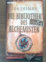 Jon Fasman  Die Bibliothek des Alchemisten
