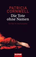 Cornwell Patricia - Die Tote ohne Namen / Krimi