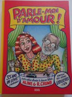 Robert Crumb: Parle-moi d'amour! - Comic, französisch